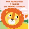 Image de Mon premier livre à toucher des animaux sauvages
