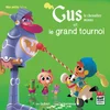 Image de Gus, le chevalier minus. Gus le chevalier minus et le grand tournoi en occasion ou reconditionné