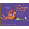 Image de Sous le chapiteau des mots : anthologie de poèmes autour du cirque, des saltimbanques et autres baladins en occasion ou reconditionné