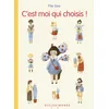 Image de C'est moi qui choisis ! en occasion ou reconditionné