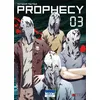Image de Prophecy T03 Tetsuya Tsutsui (Auteur), David Le Quere (Traduction)