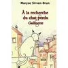 Image de A la recherche du chat perdu : Gallinette en occasion ou reconditionné