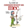 Image de la vérité sur comment trouver son mec