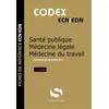 Image de Codex Santé publique et médecine légale et du travail Antoine Gavoille (Auteur)