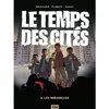 Image de Le Temps des cités - Tome 01 Pierre Boisserie (Auteur), Frédéric Ploquin (Auteur), Luc Brahy (Dessinateur)