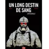 Image de Un Long Destin de sang - Intégrale Laurent-Frédéric Bollée (Auteur), Fabien Bedouel (Dessinateur)