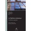 Image de La Fiabilité en mécanique André Lannoy (Auteur), Maurice Lemaire (Auteur), Alain Delage (Auteur)