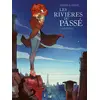 Image de Les rivières du passé tome 1