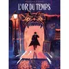 Image de L'Or Du Temps - Tome 1 Rodolphe (Auteur), Oriol (Dessinateur)