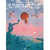 Image de Le Marin céleste Rodolphe (Auteur), Olivier Roman (Dessinateur)