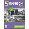 Image de Fantastisch ! lycée, allemand terminale, B1-B2 : livre du professeur : nouveaux programmes 2019 en occasion ou reconditionné