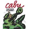 Image de A bas toutes les guerres ! en occasion ou reconditionné