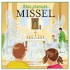 Image de Mon premier missel Inès d' Oysonville (Auteur), Jérôme Brasseur (Illustration)
