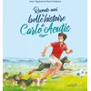 Image de Raconte-moi la belle histoire de Carlo Acutis en occasion ou reconditionné