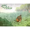 Image de Sous les arbres Tome 4 : Le premier printemps