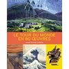 Image de Le tour du monde en 80 oeuvres en occasion ou reconditionné