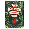 Image de Le petit loup rouge en occasion ou reconditionné