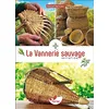 Image de La vannerie sauvage : initiation en occasion ou reconditionné