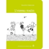 Image de La bande à Lily Tome 3 : L'oiseau malin