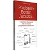 Image de Poubelle, Bottin, Jacuzzi... : l'histoire étonnante de 101 noms proprement communs ! en occasion ou reconditionné