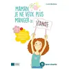 Image de Maman, je ne veux plus manger de viande : 50 recettes sans viande et tous les conseils d'une maman carnivore en occasion ou reconditionné