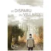 Image de Le disparu du Villard (ROMAN) en occasion ou reconditionné