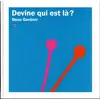 Image de Devine qui est là ?