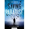 Image de Saving paradise. Vol. 2. Au prix du monde en occasion ou reconditionné