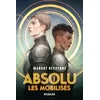 Image de Absolu. Vol. 1. Les mobilisés en occasion ou reconditionné