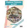 Image de Explorer l'Histoire au CM1 Nathalie Borroni (Auteur)