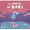 Image de Le choix de Koki