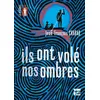 Image de Ils ont volé nos ombres Jean-François Chabas (Auteur)