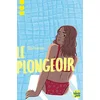 Image de Le plongeoir en occasion ou reconditionné