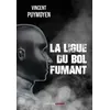 Image de La ligue du bol fumant Vincent Puymoyen (Auteur)