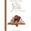 Image de La vie de Jésus. Vol. 3. Le fils du charpentier en occasion ou reconditionné