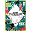 Image de Vivre c'est risquer Jeanne Benameur (Auteur)