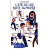 Image de L'été de mes nuits blanches en occasion ou reconditionné