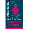 Image de Petit éloge de la jouissance féminine en occasion ou reconditionné
