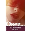 Image de Osez... 20 histoires BDSM en occasion ou reconditionné