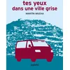 Image de Tes yeux dans une ville grise en occasion ou reconditionné