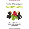 Image de Guide des aliments antioxydants Juliette Pouyat-Leclère (Auteur)