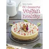 Image de 60 desserts vegan healthy en occasion ou reconditionné