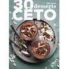 Image de 30 desserts céto Corinne Dewandre (Auteur)