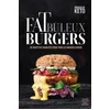 Image de Fatbuleux burgers : 52 recettes insolites pour tous les burger lovers en occasion ou reconditionné