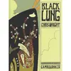 Image de Black Lung Chris Wright (Auteur), Nathalie Bru (Traduction)