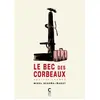 Image de Le bec des corbeaux - abattre Franco