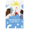 Image de Montessori, c'est fou ! Trevor Eissler (Auteur)