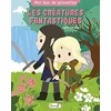 Image de Les créatures fantastiques en occasion ou reconditionné