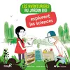 Image de Les aventuriers au jardin bio explorent les sciences en occasion ou reconditionné