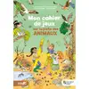 Image de Mon cahier de jeux sur la piste des animaux
